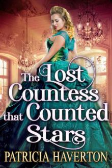 The Lost Countess That Counted Stars (Historical Regency Romance)