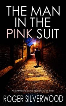 The Man in the Pink Suit