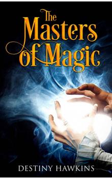 The Masters of Magic