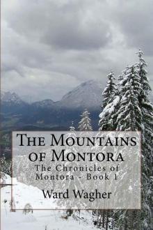 The Mountains of Montora (The Chronicles of Montora Book 1)