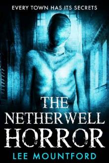 The Netherwell Horror