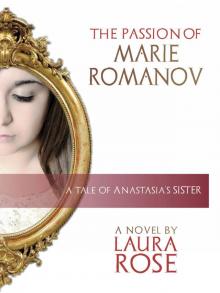 The Passion of Marie Romanov