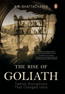 The Rise of Goliath