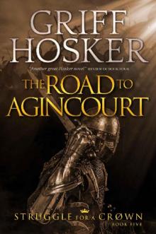 The Road to Agincourt