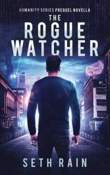 The Rogue Watcher