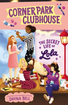 The Secret Life of Lola