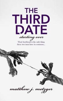 The Third Date (Starting Over)
