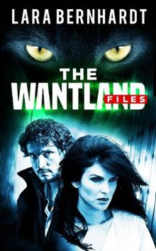 The Wantland Files