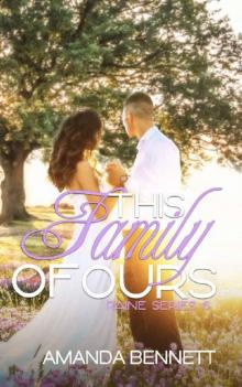 This Family of Ours (Raine #6)