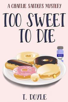 Too Sweet to Die