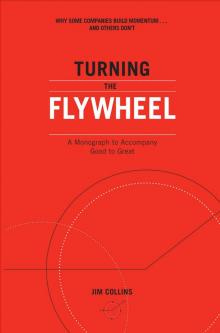 Turning the Flywheel