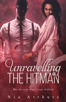 Unravelling The Hitman: A BWWM Romance