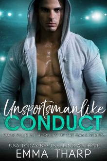 Unsportsmanlike Conduct: The Rules of the Game Book Four