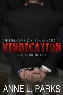 Vindication: Of Demons & Stones: Tri-Stone Trilogy, Book Three