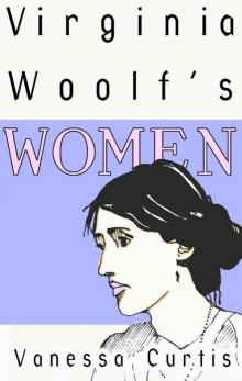 Virginia Woolf's Women