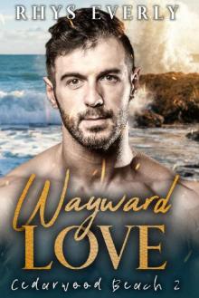 Wayward Love