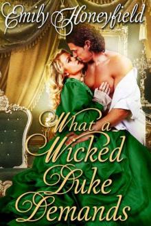 What A Wicked Duke Demands (Historical Regency Romance)