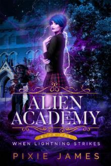 When Lightning Strikes (Alien Academy Book 1)