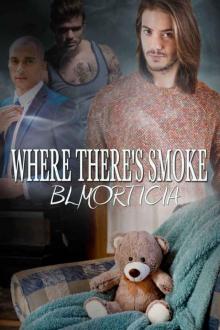 Where There's Smoke