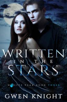 Written in the Stars: Wolffe Peak Book 3