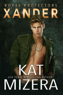 Xander (Royal Protectors Book 2)