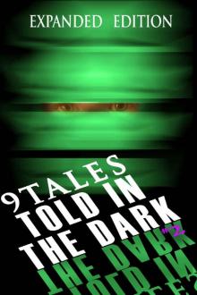 9 Tales Told in the Dark 2