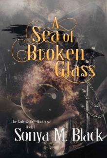 A Sea of Broken Glass