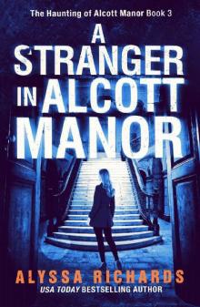 A Stranger in Alcott Manor