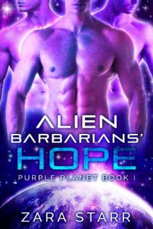 Alien Barbarians' Hope