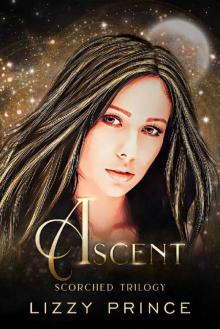 Ascent: Book 3 of the Scorched Trilogy