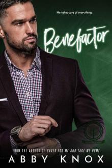 Benefactor: A Greenbridge Academy Romance