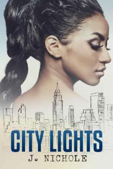 City Lights: A Short Story