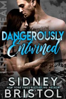 Dangerously Entwined (Aegis Group Lepta Team, #5)