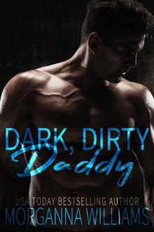 Dark, Dirty Daddy