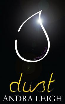 Dust: A Bloods Book