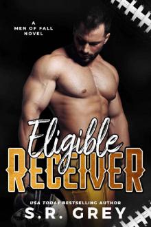 Eligible Receiver (Men of Fall Book 3)