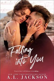 Falling into You