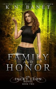 Family and Honor (Jacky Leon Book 2)