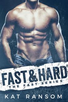 Fast & Hard: A Formula 1 Romance (The Fast Series)