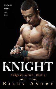 Knight (Endgame Book 4)