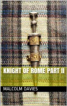 Knight of Rome Part II