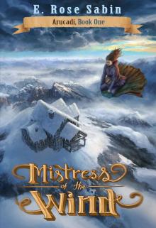 Mistress of the Wind (Arucadi Series Book 1)