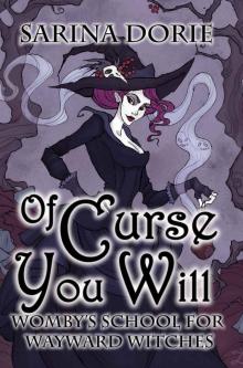 Of Curse You Will