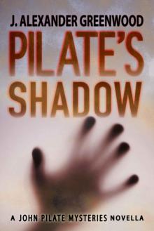 Pilate's Shadow