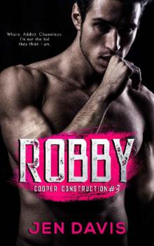 Robby (Cooper Construction Book 3)