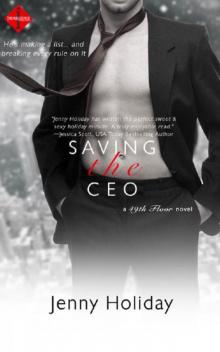 Saving the CEO (49th Floor #1)