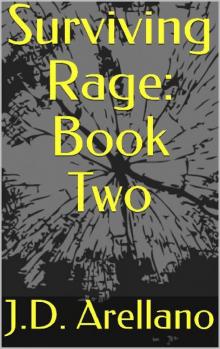 Surviving Rage | Book 2