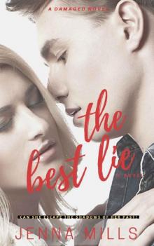 The Best Lie (Damaged Book 2)