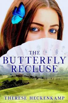 The Butterfly Recluse