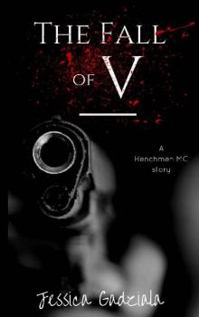 The Fall of V (The Henchmen MC Book 13)